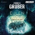 Das Eulentor - Andreas Gruber