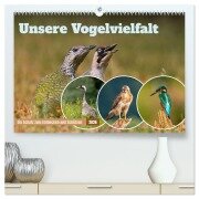 Unsere Vogelvielfalt: Ein Schatz zum Entdecken und Schützen (hochwertiger Premium Wandkalender 2026 DIN A2 quer), Kunstdruck in Hochglanz - Arne Wünsche