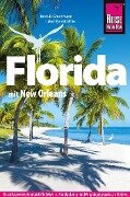 Cover-Bild zum Titel 'Reise Know-How Reiseführer Florida' von 'Hans-R. Grundmann, Synnatschke'