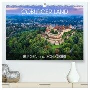 Coburger Land - Burgen und Schlösser (hochwertiger Premium Wandkalender 2026 DIN A2 quer), Kunstdruck in Hochglanz - Val Thoermer