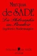 Die Philosophie im Boudoir oder Die Lasterhaften Lehrmeister - D. A. F. Marquis de Sade