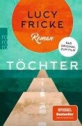 Töchter - Lucy Fricke