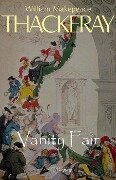 Cover-Bild zum Titel 'Vanity Fair' von 'Thackeray William Makepeace Thackeray'