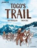 Readerful Independent Library: Oxford Reading Level 12: Togo's Trail - Lou Kuenzler