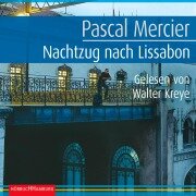 Nachtzug nach Lissabon - Pascal Mercier
