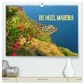 Die Insel Madeira (hochwertiger Premium Wandkalender 2024 DIN A2 quer), Kunstdruck in Hochglanz - Fryc Janusz