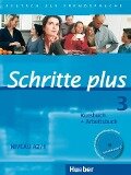 Schritte plus 3. Kursbuch + Arbeitsbuch mit Audio-CD zum Arbeitsbuch - Silke Hilpert, Daniela Niebisch, Franz Specht, Monika Reimann, Andreas Tomaszewski