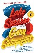 Lake Success - Gary Shteyngart