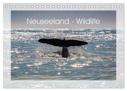 Neuseeland - Wildlife (Tischkalender 2025 DIN A5 quer), CALVENDO Monatskalender - Peter Schürholz