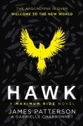 Cover-Bild zum Titel 'Hawk: A Maximum Ride Novel' von 'James Patterson'