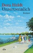 Cover-Bild zum Titel 'Unzertrennlich' von 'Dora Heldt'