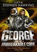 George and the Unbreakable Code - Lucy Hawking, Stephen Hawking