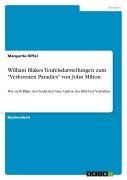 William Blakes Teufelsdarstellungen zum "Verlorenen Paradies" von John Milton - Margarita Riffel