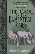 Cover-Bild zum Titel 'The Final Tales of Sherlock Holmes - Volume 2 - The Hampstead Ponies' von 'John A Little'