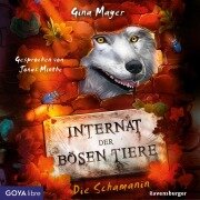 Cover-Bild zum Titel 'Internat der bösen Tiere. Die Schamanin [Band 5 (Ungekürzt)]' von 'Gina Mayer'