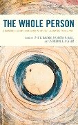 The Whole Person - Jane E. Dalton, Maureen P. Hall, Catherine E. Hoyser