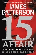 15th Affair - James Patterson, Maxine Paetro