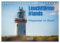 Leuchttürme Irlands (Tischkalender 2026 DIN A5 quer), CALVENDO Monatskalender - Markus Helfferich