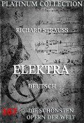 Elektra - Richard Strauß, Hugo Von Hofmannsthal