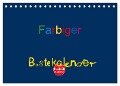 Farbiger Bastelkalender (Tischkalender 2024 DIN A5 quer), CALVENDO Monatskalender - Claudia Burlager