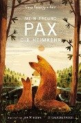 Mein Freund Pax - Die Heimkehr - Sara Pennypacker