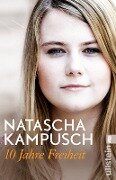 10 Jahre Freiheit - Natascha Kampusch, Heike Gronemeier