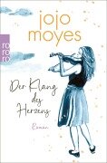 Cover-Bild zum Titel 'Der Klang des Herzens' von 'Jojo Moyes'
