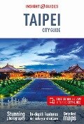 Insight Guides City Guide Taipei (Travel Guide with Free Ebook) - Insight Guides