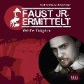 Faust jr. ermittelt. Wahre Vampire - Ralph Erdenberger, Sven Preger