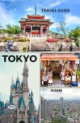 Tokyo Travel Guide - Suhana Rossi