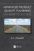 Advanced Product Quality Planning - D. H. Stamatis