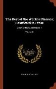 The Best of the World's Classics; Restricted to Prose: Great Britain and Ireland - I; Volume III - Francis W. Halsey