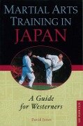 Martial Arts Training in Japan - David Jones