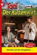 Toni der Hüttenwirt 404 - Heimatroman - Friederike von Buchner