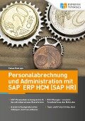 Cover-Bild zum Titel 'Personalabrechnung und Administration mit SAP ERP HCM (SAP HR)' von 'Endrejat Stefan'