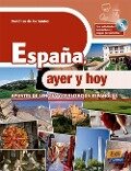 España, Ayer Y Hoy + CD-ROM - David Isa De Los Santos, Victor Bellon, Eugenio Roncero