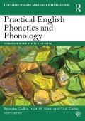 Practical English Phonetics and Phonology - Beverley Collins, Inger M. Mees, Paul Carley