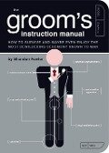 The Groom's Instruction Manual - Shandon Fowler