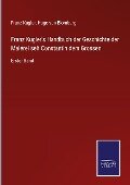 Franz Kugler's Handbuch der Geschichte der Malerei seit Constantin dem Grossen - Franz Kugler