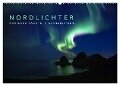 Nordlichter - Magische Nächte in Skandinavien (Wandkalender 2024 DIN A2 quer), CALVENDO Monatskalender - Lain Jackson