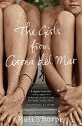 The Girls from Corona del Mar - Rufi Thorpe