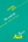 Cover-Bild zum Titel 'No und ich von Delphine de Vigan (Lektürehilfe)' von 'Elena Pinaud, Tina van Roeyen'