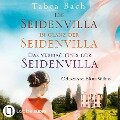 Cover-Bild zum Titel 'Seidenvilla - Seidenvilla-Saga, Teil' von 'Tabea Bach'