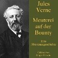Jules Verne: Meuterei auf der Bounty - Jules Verne