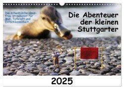 Die Abenteuer der kleinen Stuttgarter (Wandkalender 2025 DIN A3 quer), CALVENDO Monatskalender - Oskar Vogl