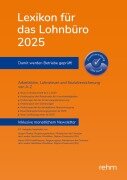 Lexikon für das Lohnbüro 2025 (E-Book EPUB) - Wolfgang Schönfeld, Jürgen Plenker, Heinz-Willi Schaffhausen