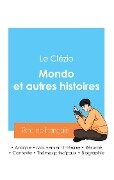 Réussir son Bac de français 2024 : Analyse du recueil Mondo et autres histoires de Le Clézio - Jean-Marie Gustave Le Clézio