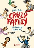 Crazy Family (Band 1) - Die Hackebarts räumen ab! - Markus Orths