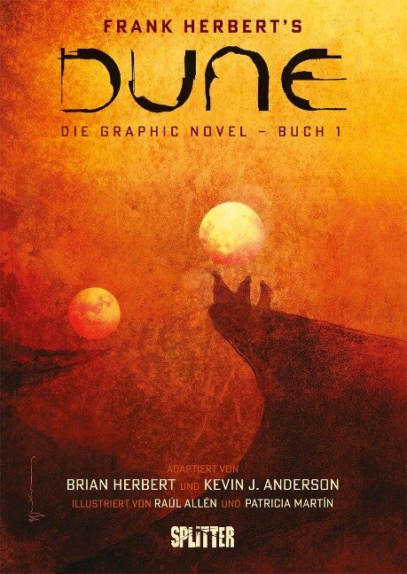 Dune (Graphic Novel). Band 1 - Frank Herbert, Brian Herbert, Kevin J Anderson