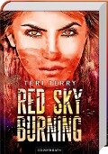 Red Sky Burning (Bd. 2) - Teri Terry